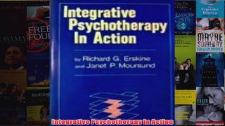 Integrative Psychotherapy in Action
