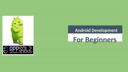 Android Application Development Tutorial For Beginners