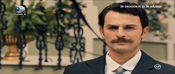 In dragoste si in razboi Episodul 17 Partea 1