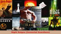 PDF Download  Night Reigns Immortal Guardians Read Online