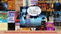 Read  The Accidental Human Accidentally Paranormal Ebook Free