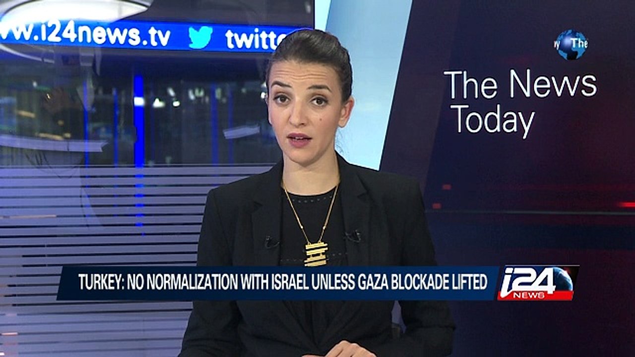 12/28: Turkey: No normalization with Israel unless Gaza blockade lifted