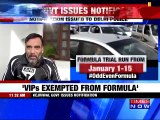 VIP's exempted from Odd and Even formula