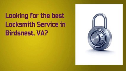 24 Hr Locksmiths in Birdsnest, VA