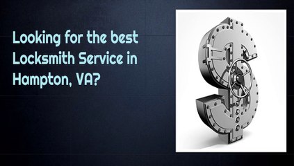 24 Hour Locksmiths in Hampton, VA