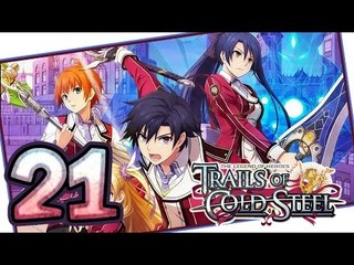 The Legend of Heroes: Trails of Cold Steel Walkthrough Part 21 (PS3, Vita) | English | No Commentary