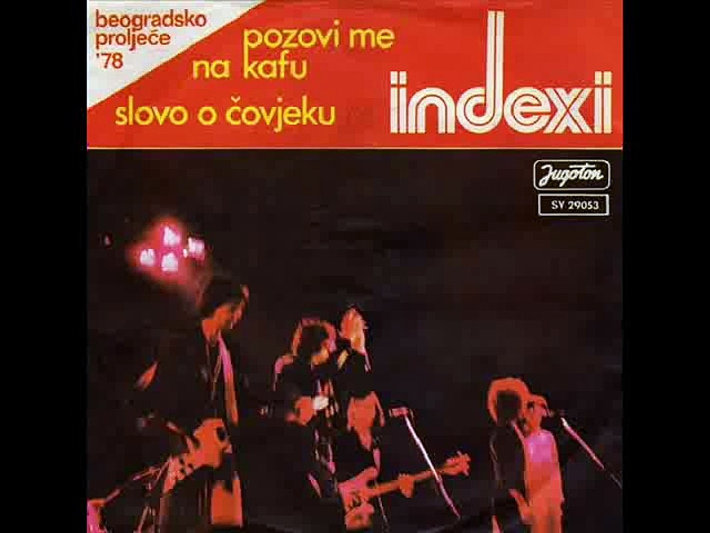 SLOVO O ČOVJEKU - INDEXI (1978)