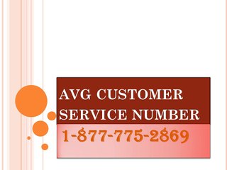 AVG Antivirus customer service number 1-877-775-2869