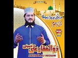 Zulfiqar Ali Hussaini New Album 2016 Manqabat ( Aya Na Ho Ga Is Tarha )