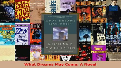 Read  What Dreams May Come A Novel PDF Online