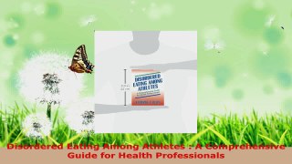 Read  Disordered Eating Among Athletes  A Comprehensive Guide for Health Professionals Ebook Free