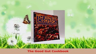 Download  The Good Gut Cookbook PDF Online