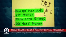 Trump égare le post-it qui contient son programme - L'année 2015, par le Gorafi - CANAL+