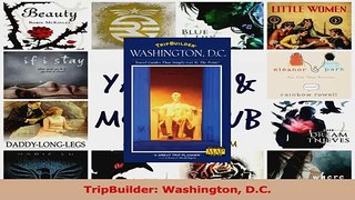 Read  TripBuilder Washington DC Ebook Online