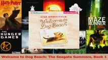 PDF Download  Welcome to Dog Beach The Seagate Summers Book 1 PDF Full Ebook