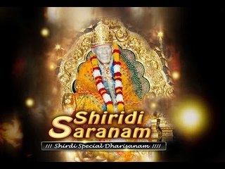 saibaba songs from Shiridi saranam ....kulandhaikum