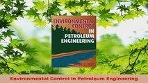 Download  Environmental Control in Petroleum Engineering PDF Free