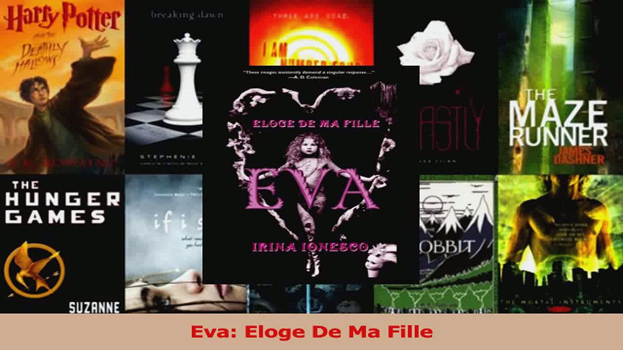 PDF Download Eva Eloge De Ma Fille Read Online - video Dailymotion