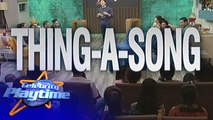Celebrity Playtime: Thing-A-Song