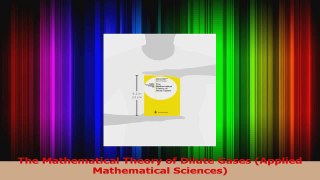 Download  The Mathematical Theory of Dilute Gases Applied Mathematical Sciences Ebook Free