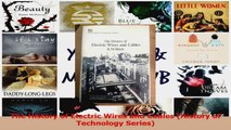 Read  The History of Electric Wires and Cables History of Technology Series PDF Free