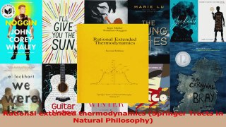 Download  Rational extended thermodynamics Springer Tracts in Natural Philosophy PDF Online