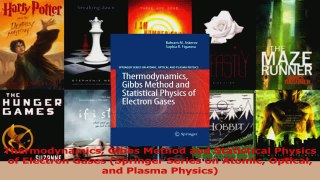 Download  Thermodynamics Gibbs Method and Statistical Physics of Electron Gases Springer Series on PDF Online