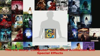 PDF Download  The CG Story ComputerGenerated Animation and Special Effects Download Online