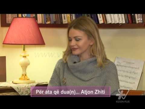 Vizioni i pasdites - Për ata që dua(n)…Atjon Zhiti .Pj2 - 29 Dhjetor 2015 - Show - Vizion Plus