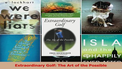 Extraordinary Golf The Art of the Possible Download