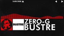 [DnB] - Bustre - ZERO-G [Monstercat Release]  - New Artist Week Pt. 1 (1AI0x2qp0xc)