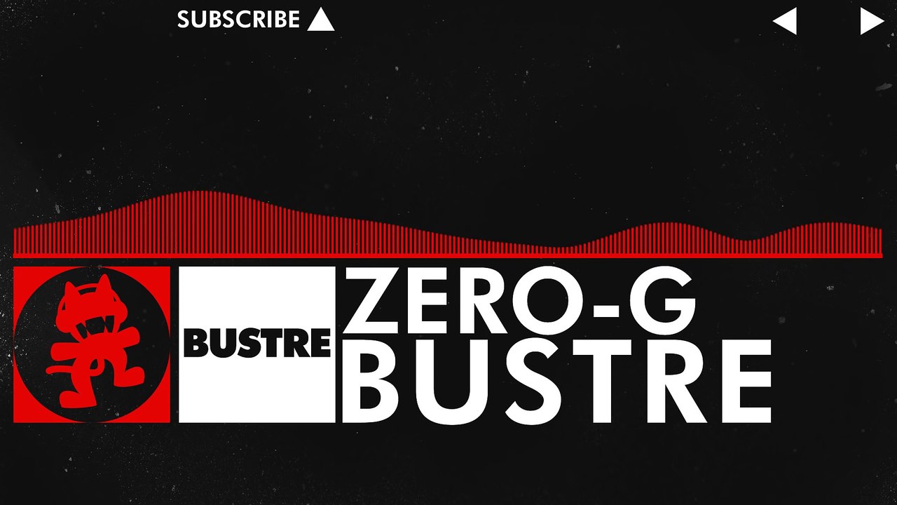 [DnB] - Bustre - ZERO-G [Monstercat Release]  - New Artist Week Pt. 1 (1AI0x2qp0xc)