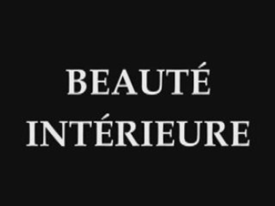 Beauté Intérieure : Teaser