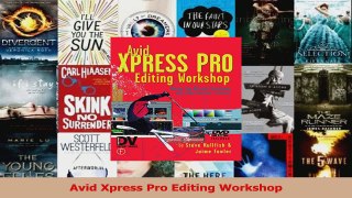 PDF Download  Avid Xpress Pro Editing Workshop PDF Online