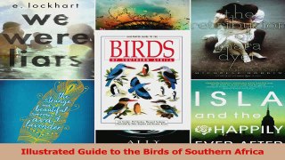 Illustrated Guide to the Birds of Southern Africa Read Online