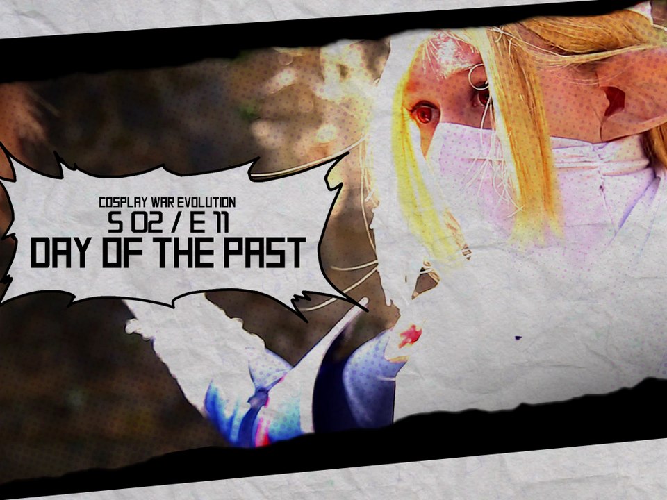 CWE S02X11 - Day of the past