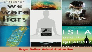 PDF Download  Roger Ballen Animal Abstraction Download Full Ebook