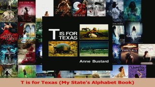 PDF Download  T is for Texas My States Alphabet Book Download Full Ebook