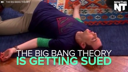 The Big Bang Theory Is Getting Sued