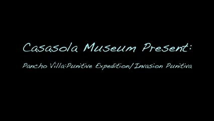 Casasola Museum Centenario Pancho Villa