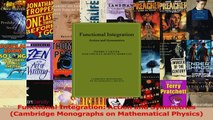 Read  Functional Integration Action and Symmetries Cambridge Monographs on Mathematical Ebook Online