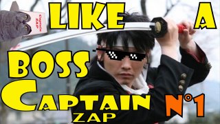 [ZAPPING] COMPILATION LIKE A BOSS N°1