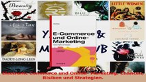 Read  Electronic Commerce und Online Marketing Chancen Risiken und Strategien Ebook Free