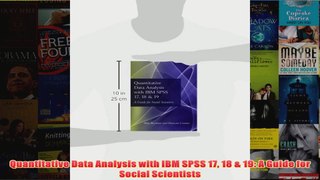 Quantitative Data Analysis with IBM SPSS 17 18  19 A Guide for Social Scientists