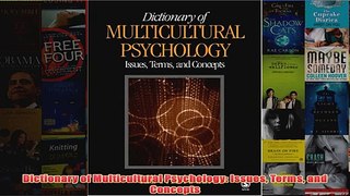 Dictionary of Multicultural Psychology Issues Terms and Concepts