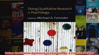 Doing Qualitative Research in Psychology A Practical Guide