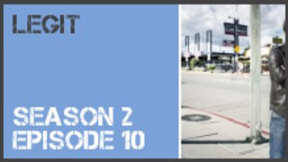 Legit season 2 episode 10 s2e10