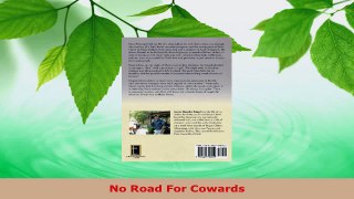PDF Download  No Road For Cowards Download Full Ebook