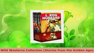 PDF Download  Wild Westerns Collection Stories from the Golden Age Download Online