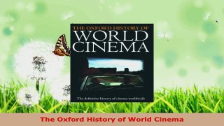 Read  The Oxford History of World Cinema EBooks Online